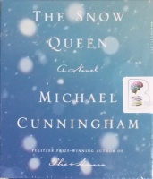 The Snow Queen written by Michael Cunningham performed by Claire Danes on CD (Unabridged)
